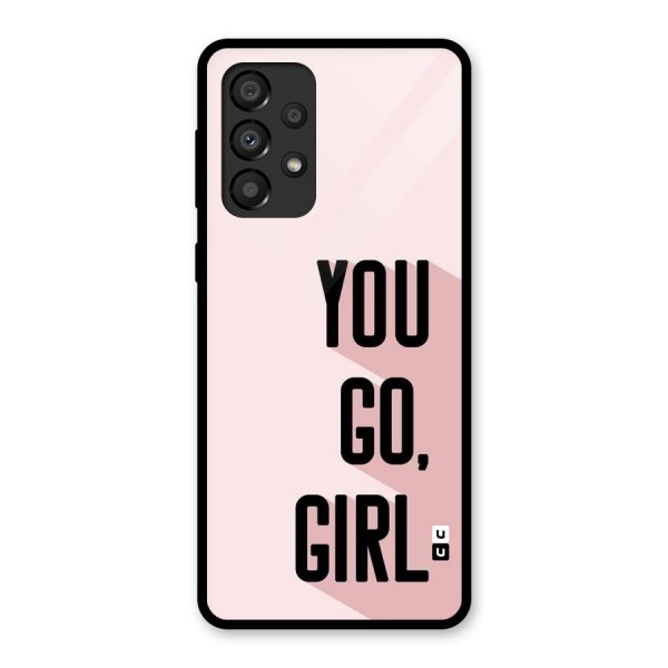 You Go Girl Shadow Glass Back Case for Galaxy A33 5G