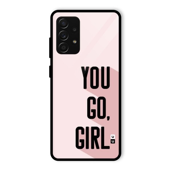You Go Girl Shadow Glass Back Case for Galaxy A53 5G