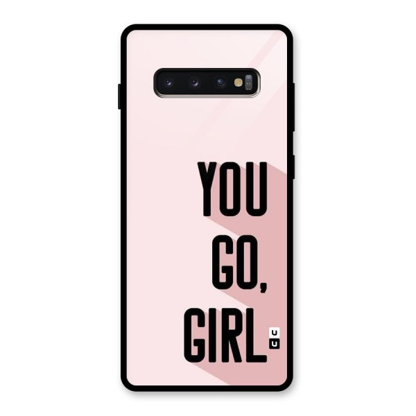 You Go Girl Shadow Glass Back Case for Galaxy S10 Plus