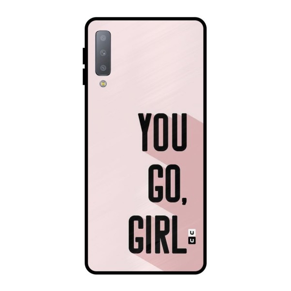 You Go Girl Shadow Metal Back Case for Galaxy A7 (2018)