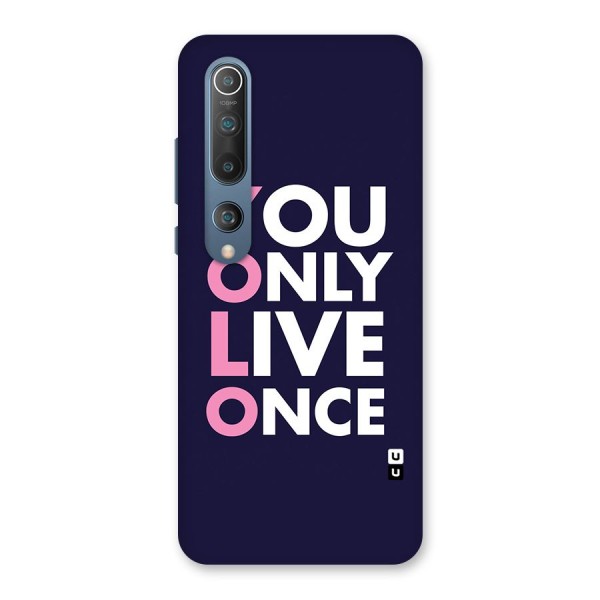 You Live Only Once Back Case for Mi 10