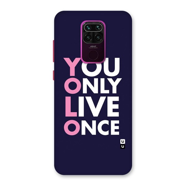 You Live Only Once Back Case for Redmi Note 9
