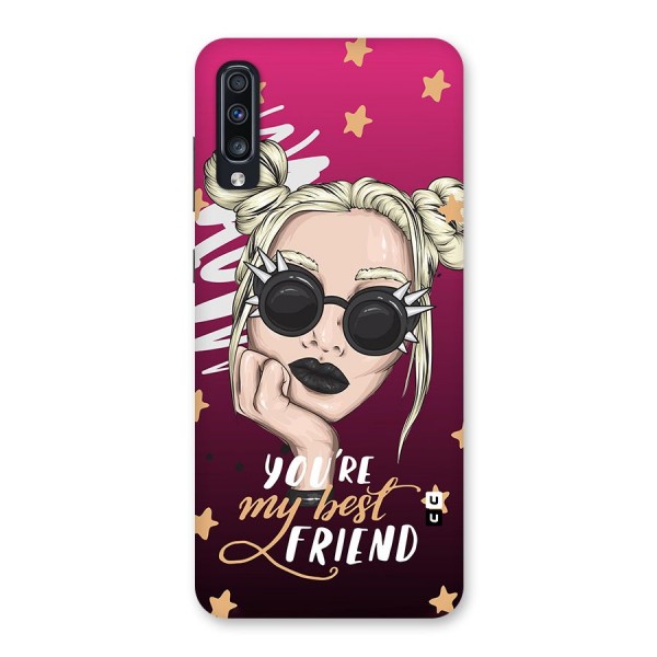 You My Best Friend Back Case for Galaxy A70s