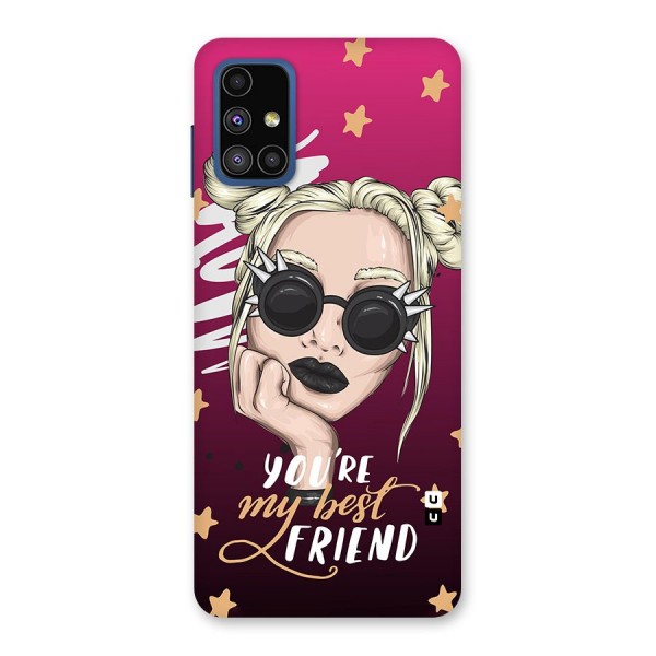You My Best Friend Back Case for Galaxy M51