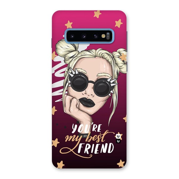 You My Best Friend Back Case for Galaxy S10