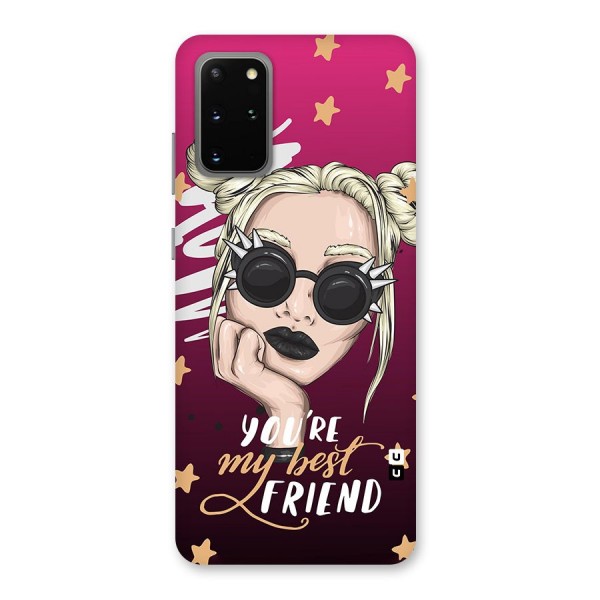 You My Best Friend Back Case for Galaxy S20 Plus