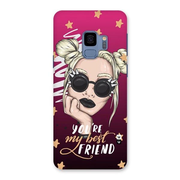 You My Best Friend Back Case for Galaxy S9