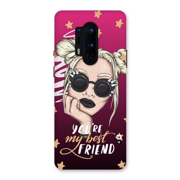 You My Best Friend Back Case for OnePlus 8 Pro