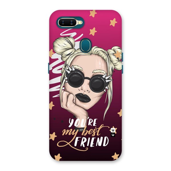 You My Best Friend Back Case for Oppo A7