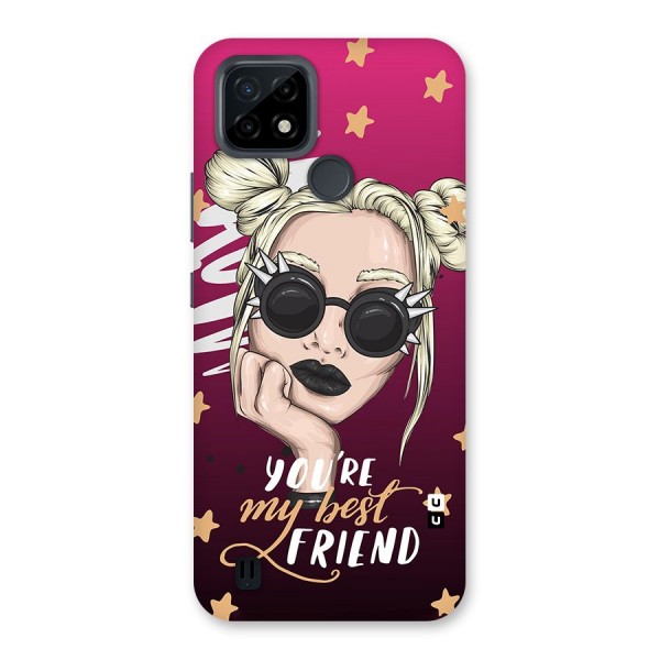 You My Best Friend Back Case for Realme C21