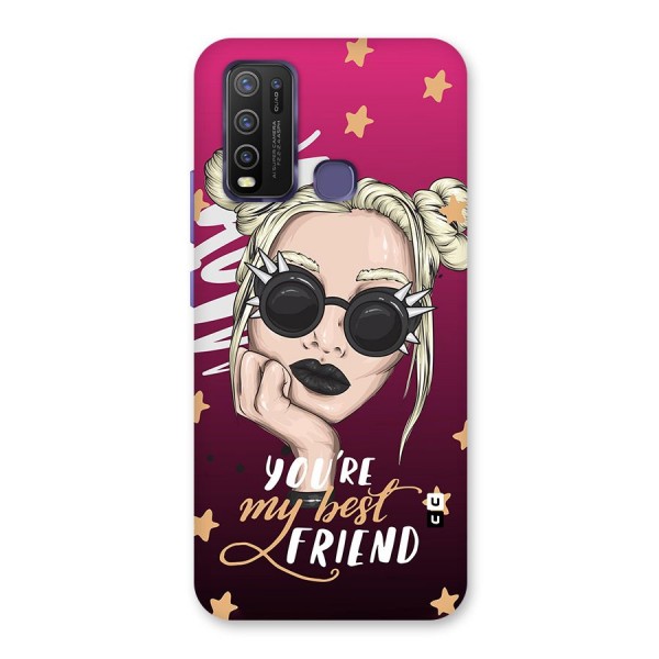You My Best Friend Back Case for Vivo Y30