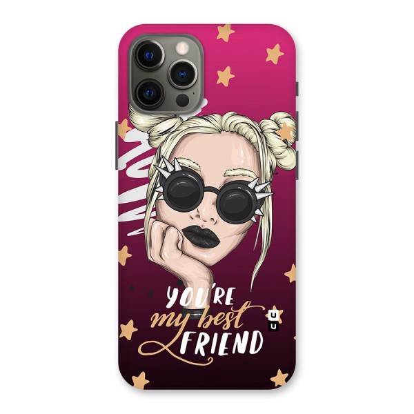 You My Best Friend Back Case for iPhone 12 Pro Max