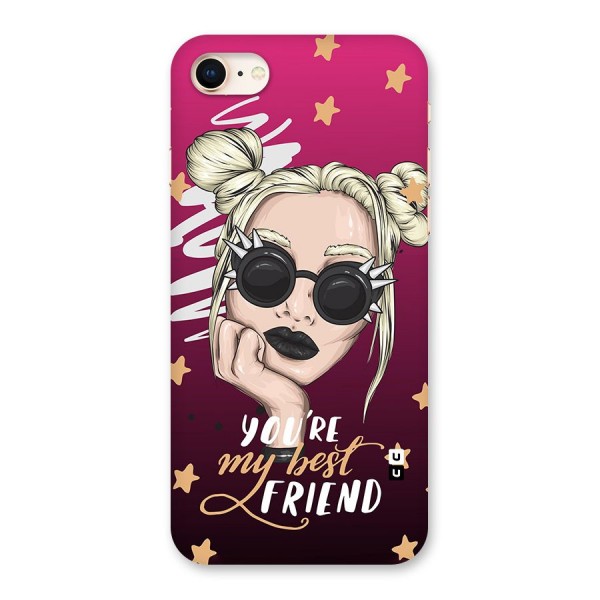 You My Best Friend Back Case for iPhone 8