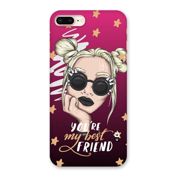 You My Best Friend Back Case for iPhone 8 Plus