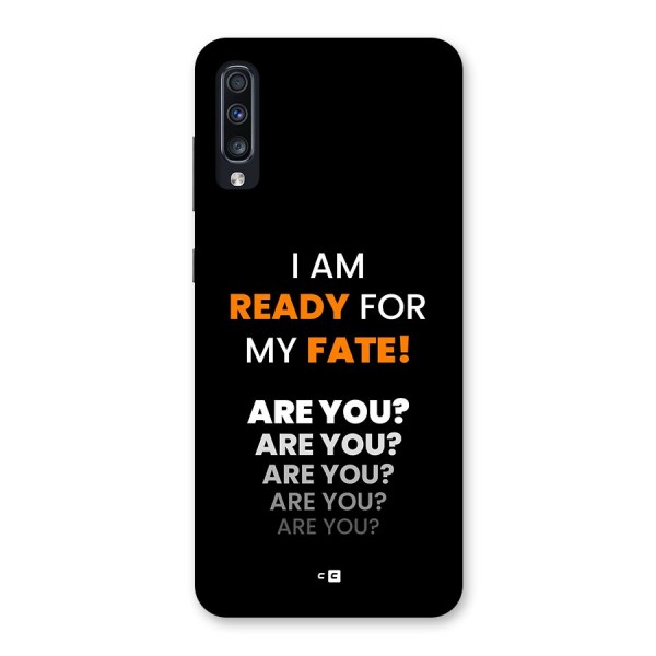 You Ready Back Case for Galaxy A70