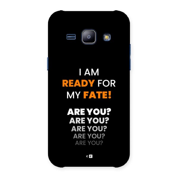 You Ready Back Case for Galaxy J1