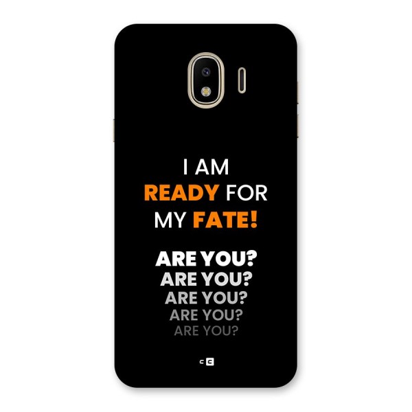 You Ready Back Case for Galaxy J4