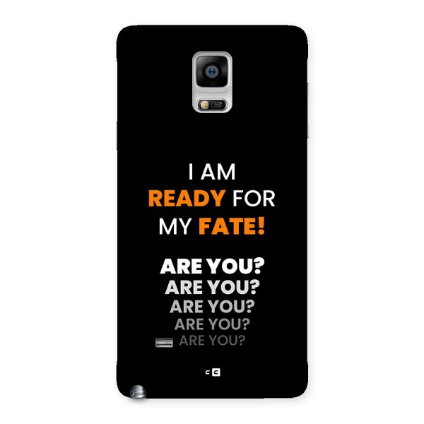 You Ready Back Case for Galaxy Note 4
