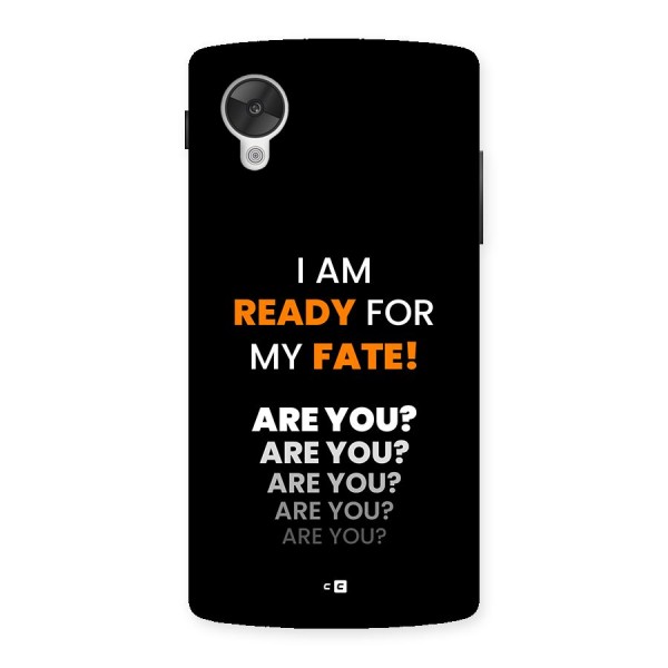 You Ready Back Case for Google Nexus 5