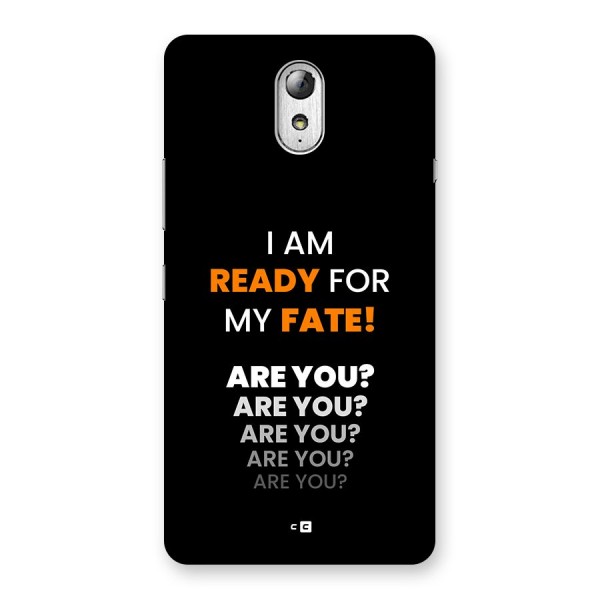 You Ready Back Case for Lenovo Vibe P1M