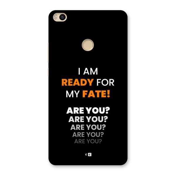 You Ready Back Case for Mi Max 2