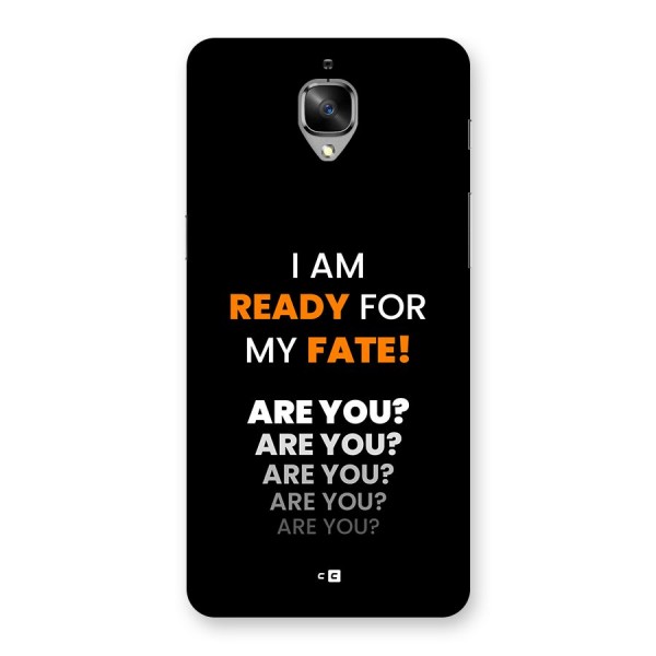 You Ready Back Case for OnePlus 3T