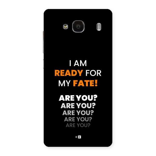 You Ready Back Case for Redmi 2s