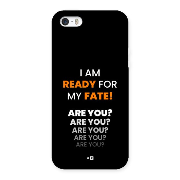 You Ready Back Case for iPhone SE 2016