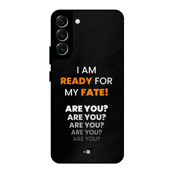 You Ready Metal Back Case for Galaxy S22 Plus 5G