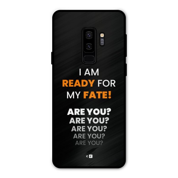 You Ready Metal Back Case for Galaxy S9 Plus