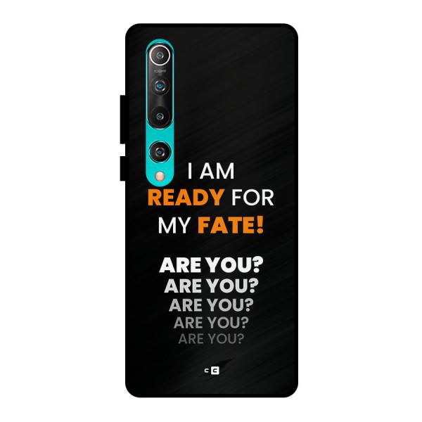 You Ready Metal Back Case for Mi 10