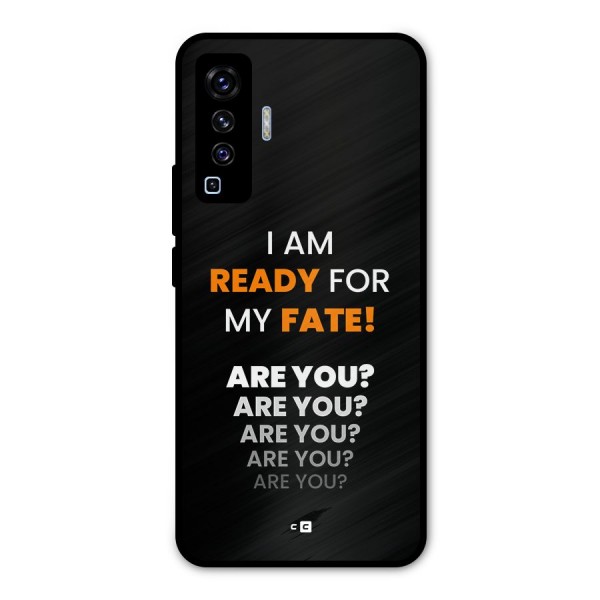 You Ready Metal Back Case for Vivo X50