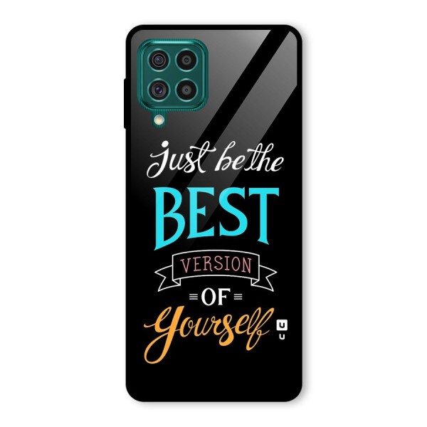 Your Best Version Glass Back Case for Galaxy F62