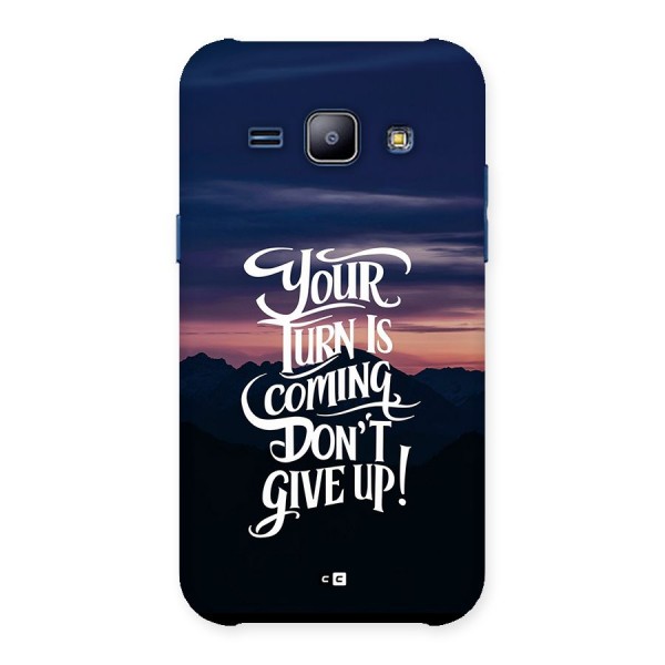 Your Turn Back Case for Galaxy J1