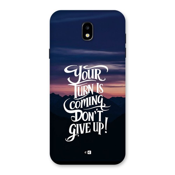 Your Turn Back Case for Galaxy J7 Pro