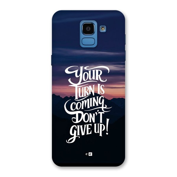 Your Turn Back Case for Galaxy On6