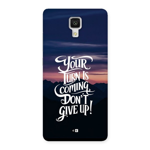 Your Turn Back Case for Mi4