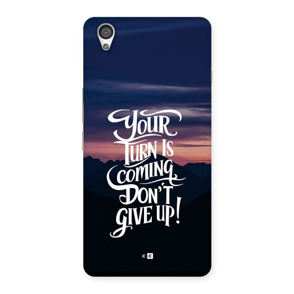 Your Turn Back Case for OnePlus X