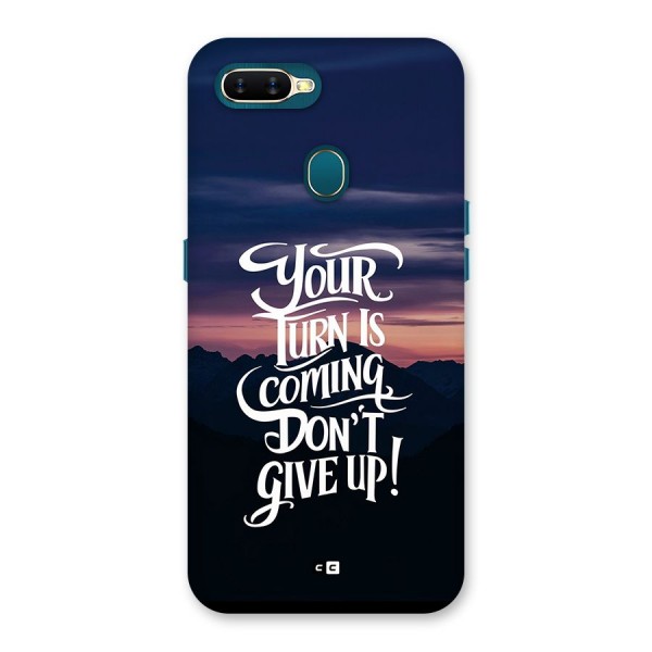 Your Turn Back Case for Oppo A7