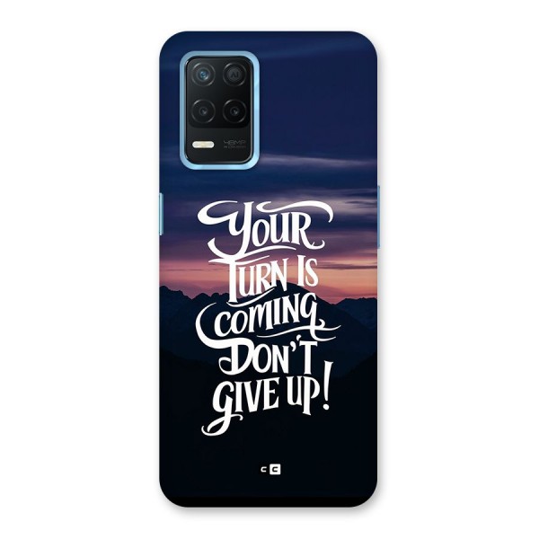Your Turn Back Case for Realme Narzo 30 5G