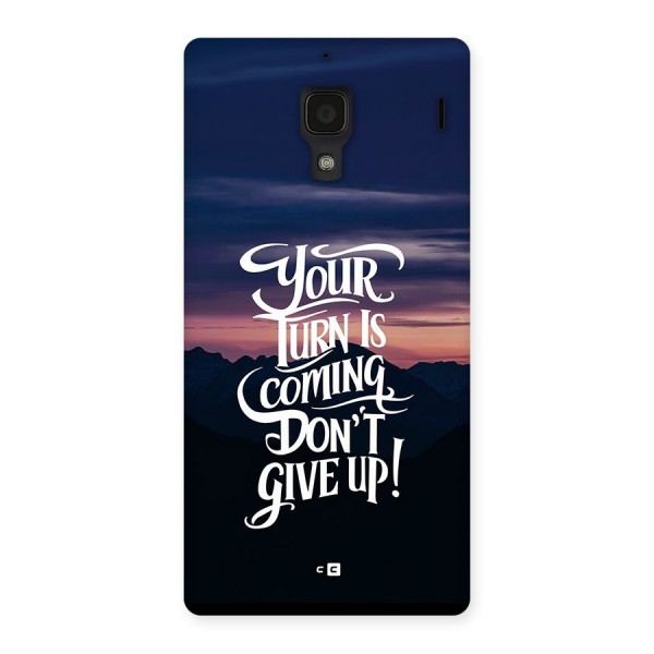 Your Turn Back Case for Redmi 1s