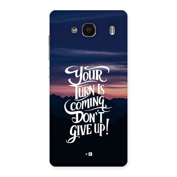 Your Turn Back Case for Redmi 2s