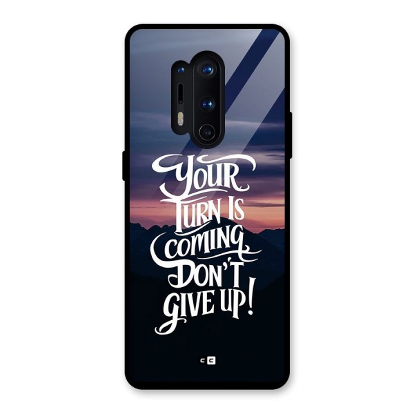 Your Turn Glass Back Case for OnePlus 8 Pro