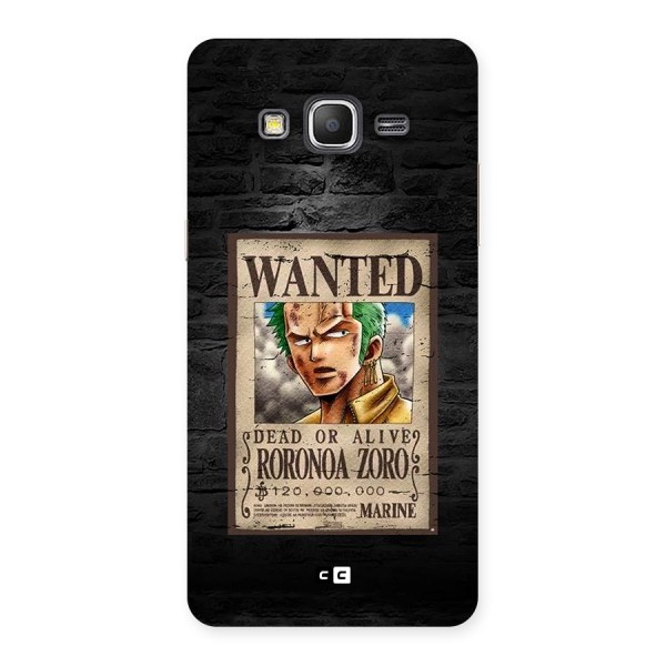 Zoro Wanted Back Case for Galaxy Grand Prime