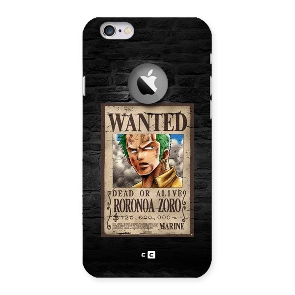 Zoro Wanted Back Case for iPhone 6 Logo Cut