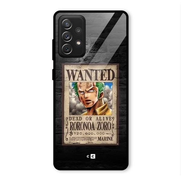 Zoro Wanted Glass Back Case for Galaxy A72