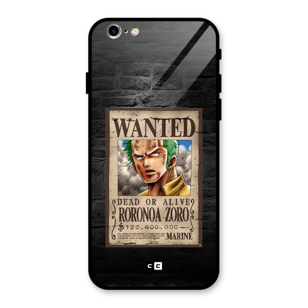 Zoro Wanted Glass Back Case for iPhone 6 6S