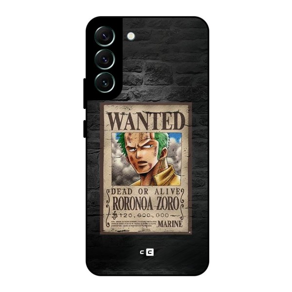 Zoro Wanted Metal Back Case for Galaxy S22 Plus 5G