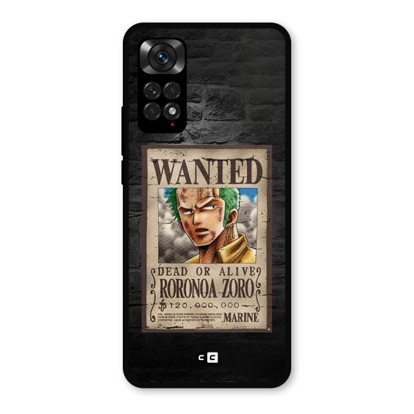 Zoro Wanted Metal Back Case for Redmi Note 11