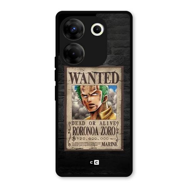 Zoro Wanted Metal Back Case for Tecno Camon 20